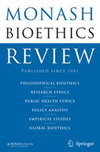 Monash Bioethics Review