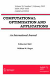 COMPUTATIONAL OPTIMIZATION AND APPLICATIONS