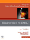 Atlas of the Oral and Maxillofacial Surgery Clinics of North America