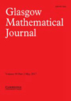 GLASGOW MATHEMATICAL JOURNAL