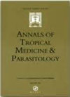 ANNALS OF TROPICAL MEDICINE AND PARASITOLOGY