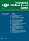 PEDIATRIC INFECTIOUS DISEASE JOURNAL