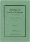 PROGRESS OF THEORETICAL PHYSICS