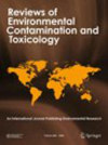 Reviews of Environmental Contamination and Toxicology