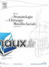 REVUE DE STOMATOLOGIE ET DE CHIRURGIE MAXILLO-FACIALE