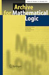 ARCHIVE FOR MATHEMATICAL LOGIC